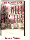 Between Sisters